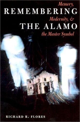 Remembering The Alamo