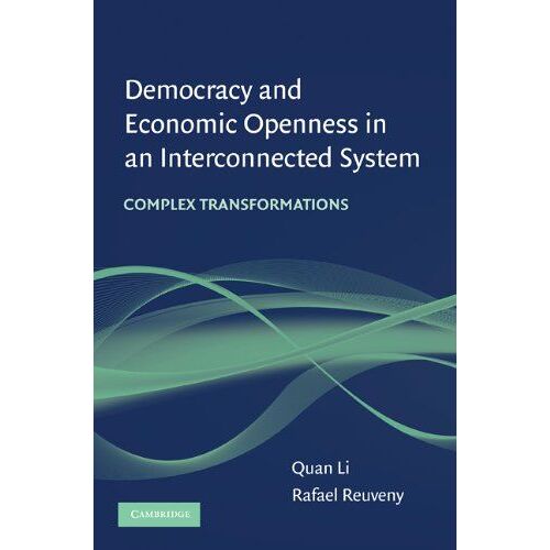 Democracy And Economic Openness In An Interconnected System