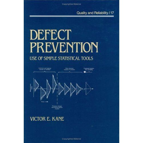 Defect Prevention : Use Of Simple Statistical Tools: Quality And Reliability, 17