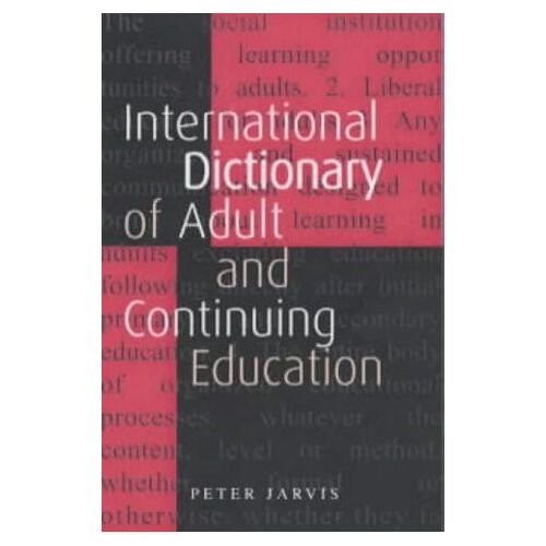 International Dictionary Of Adult And Continuing Education