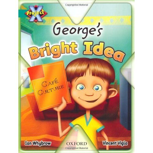 Project X: Discovery: George's Bright Idea