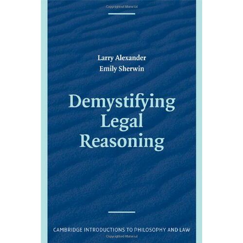 Demystifying Legal Reasoning