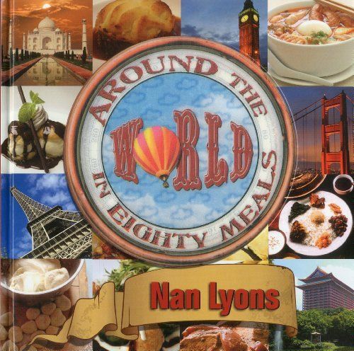 Around The World In Eighty Meals