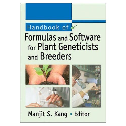 Kang, M: Handbook Of Formulas And Software For Plant Genetic
