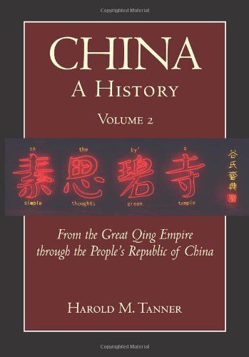 China: A History (Volume 2)