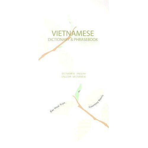 Vietnamese-English/English-Vietnamese Dictionary & Phrasebook