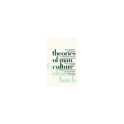 Theories Of Man & Culture Rev/