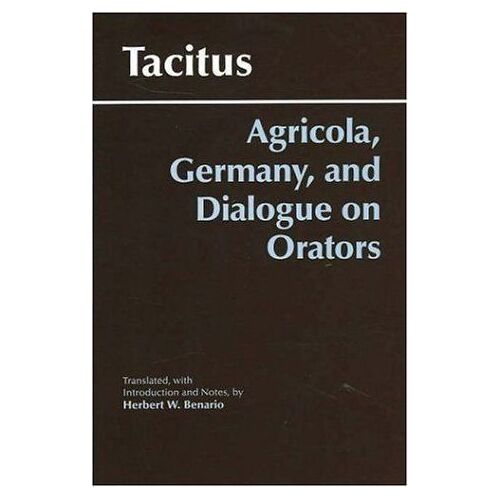 Agricola, Germany, And The Dialogue Of Orators