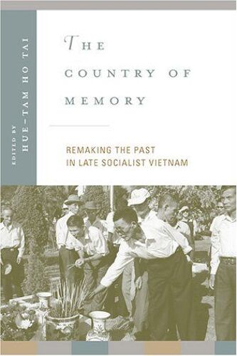 Tai, H: Country Of Memory - Remaking The Past In Late Social
