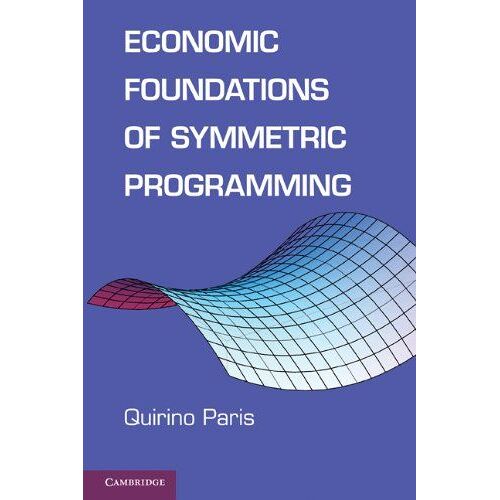 Economic Foundations Of Symmetric Programming