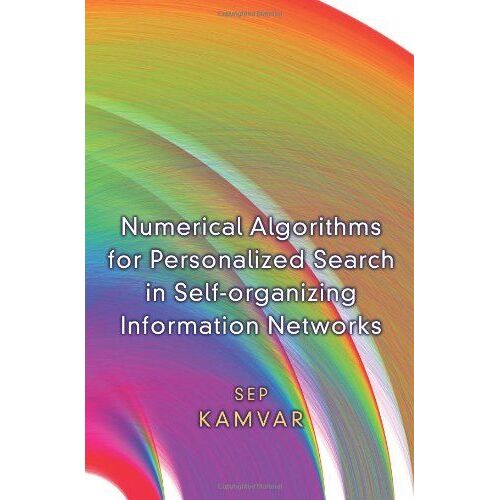 Numerical Algorithms For Personalized Search In Self-Organizing Information Networks
