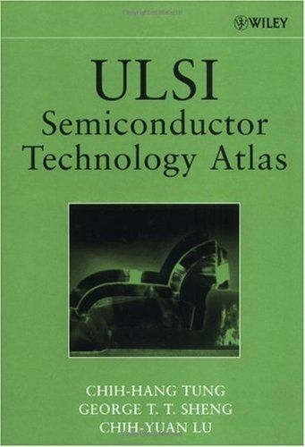 Ulsi Semiconductor Technology Atlas