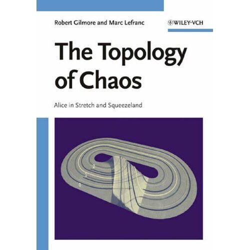 The Topology Of Chaos