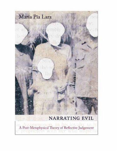 Narrating Evil: A Post-Metaphysical Theory Of Reflective Judgement