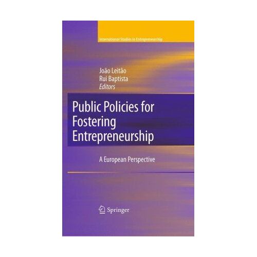 Public Policies For Fostering Entrepreneurship
