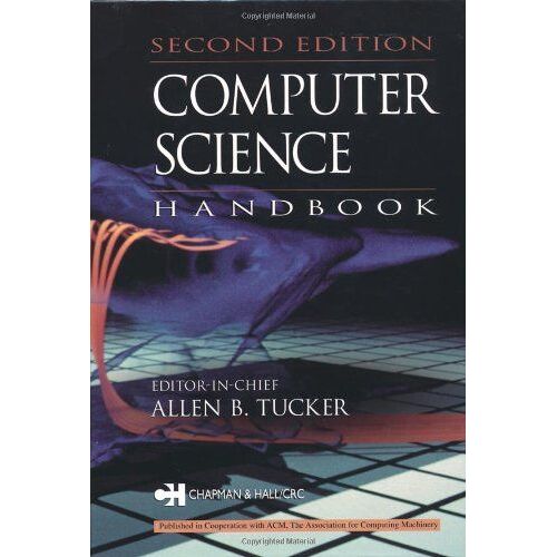 Computer Science Handbook, Second Edition