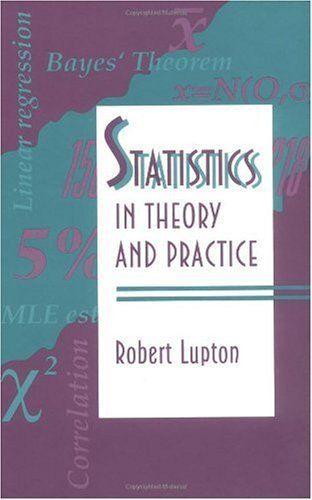 Statistics In Theory And Practice