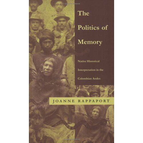 The Politics Of Memory