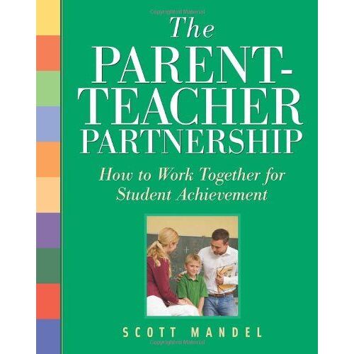 The Parent-Teacher Partnership