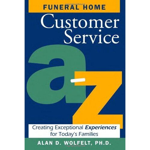 Funeral Home Customer Service A-Z