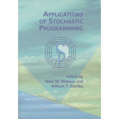 Applications Of Stochastic Programming