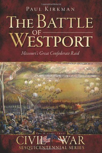 The Battle Of Westport