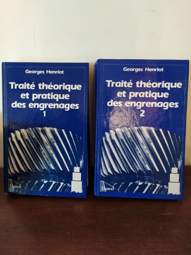 Traité Théorique Et Pratique Des Engrenages 2 Tomes
