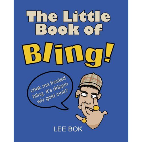 Little Book Of Bling!