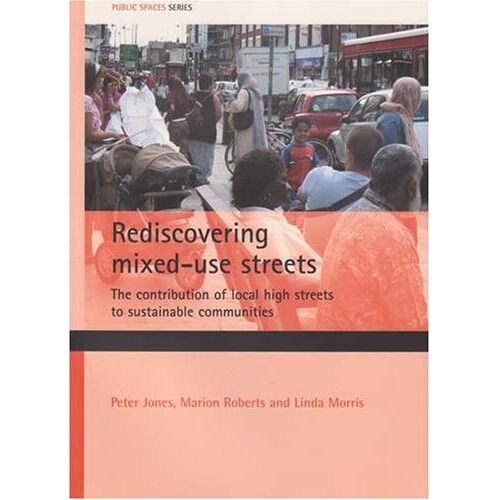 Rediscovering Mixed-Use Streets