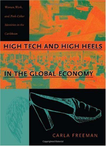 High Tech And High Heels In The Global Economy