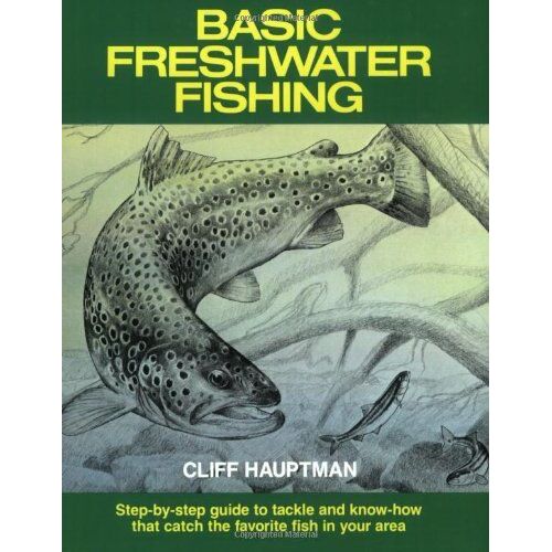 Basic Freshwater Fishing