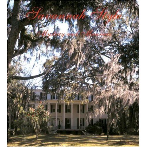 Savannah Style: Mystery And Manners
