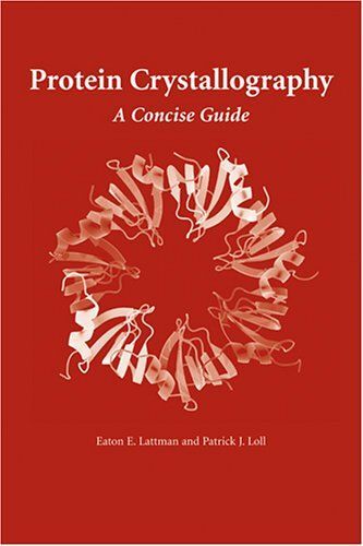 Protein Crystallography: A Concise Guide