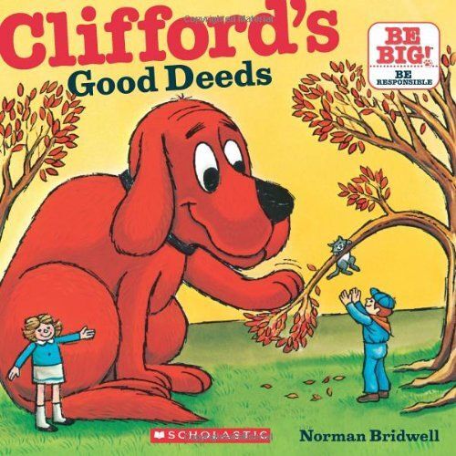 Clifford's Good Deeds (Classic Storybook)