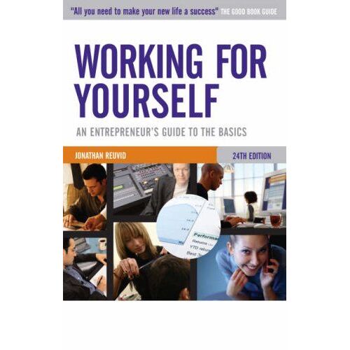 Working For Yourself: An Entrepreneur's Guide To The Basics