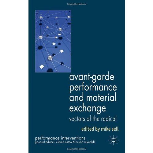 Avant-Garde Performance And Material Exchange