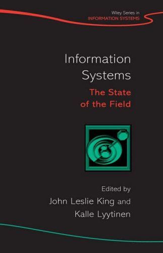 Information Systems : The State Of The Field John Wiley Series In Information Systems