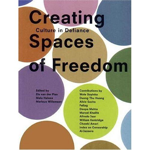 Creating Spaces Of Freedom: Culture In Defiance