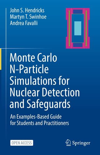Monte Carlo N-Particle Simulations For Nuclear Detection And Safeguards