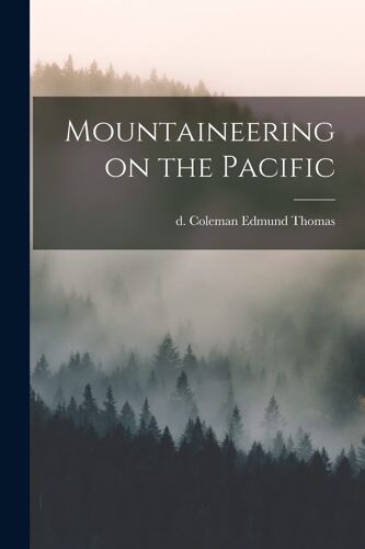 Mountaineering On The Pacific