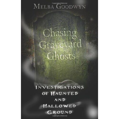 Chasing Graveyard Ghosts
