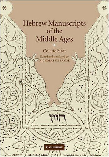 Hebrew Manuscripts Of The Middle Ages