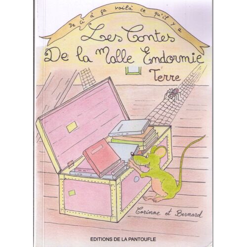 Les Contes De La Malle Endormie - Terre