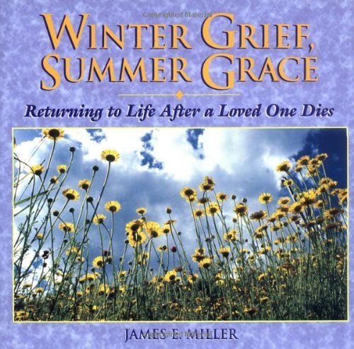 Winter Grief, Summer Grace