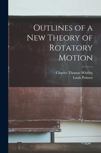 Outlines Of A New Theory Of Rotatory Motion