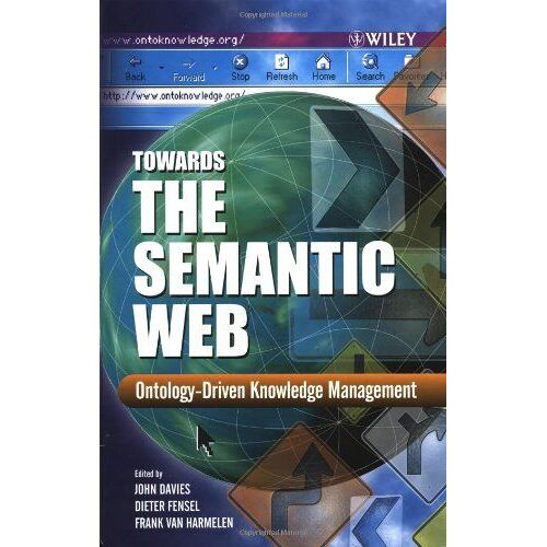 Towards The Semantic Web