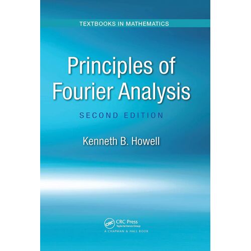 Principles Of Fourier Analysis