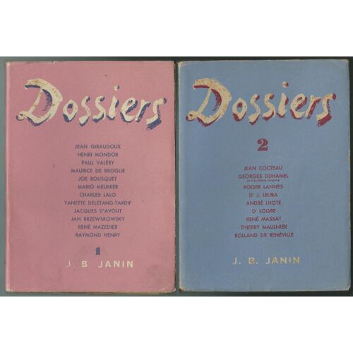 (Giraudoux, Valéry, Bousquet, Cocteau, Duhamel, Lhote.....) - - Dossiers N°1 Et 2 - - J. B. Janin, 1946