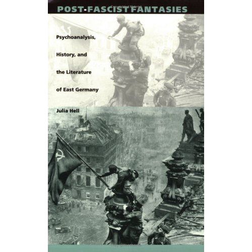 Post-Fascist Fantasies
