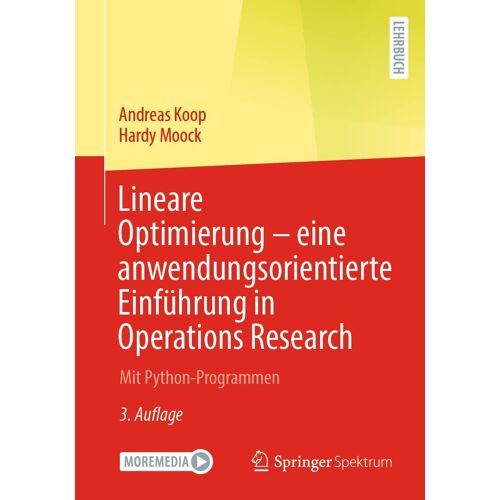 Lineare Optimierung - Eine Anwendungsorientierte Einführung In Operations Research